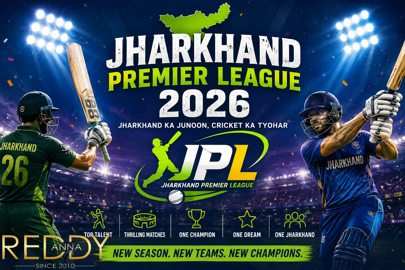 Jharkhand Premier League 2026 With Redy Anna